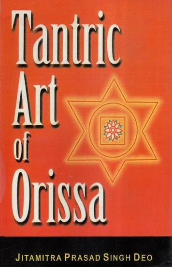 Tantric Art of Orissa