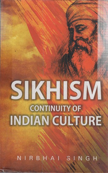 Sikhism Continuity of Indian Culture