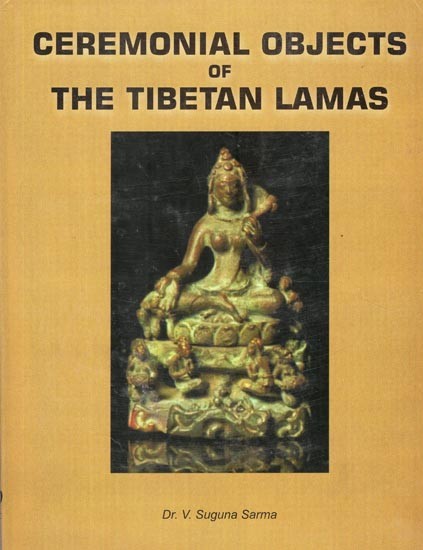 Ceremonial Objects of The Tibetan Lamas