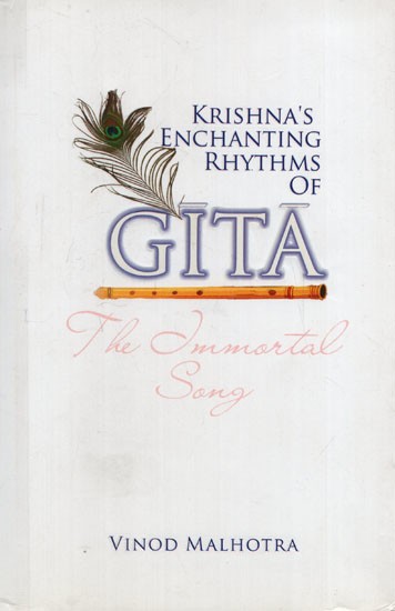 Krishna's Enchanting Rhythms of Gita: The Immortal Song (With 2 CD)