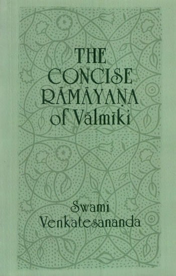 The Concise Ramayana of Valmiki