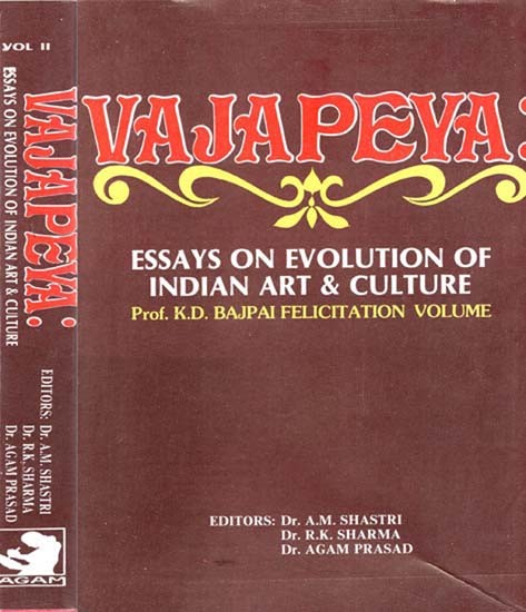 Vajapeya: Essays On Evolution of Indian Art & Culture (An Old & Rare Book)
