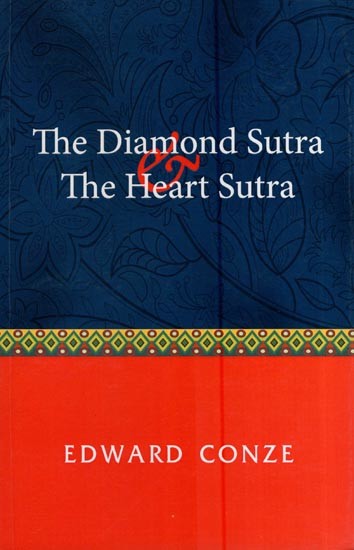 The Diamond Sutra and the Heart Sutra