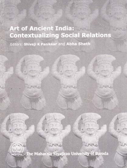 Art of Ancient India: Contextualizing Social Relations