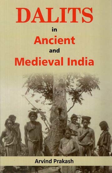 Dalits in Ancient and Medieval India