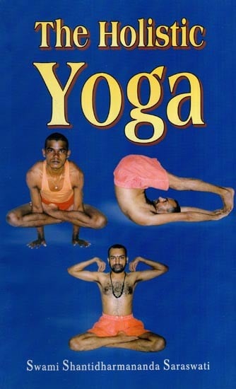 The Holistic Yoga