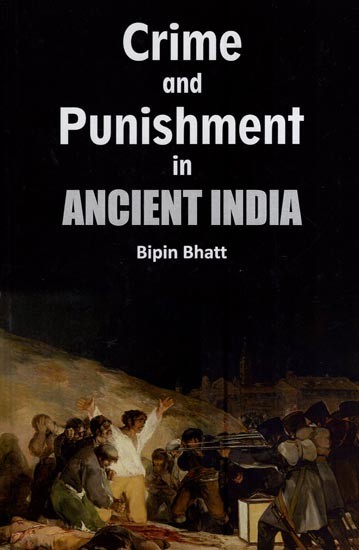 Crime and Punishment in Ancient India