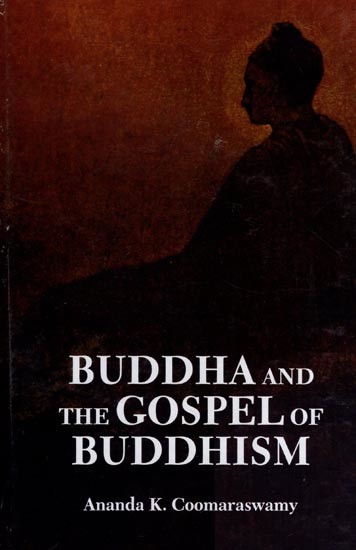 Buddha and the Gospel of Buddhism