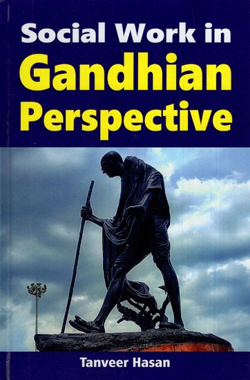 Social Work in Gandhian Perspective