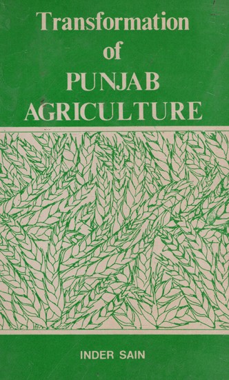 Transformation of Punjab Agriculture (An Old & Rare Book)