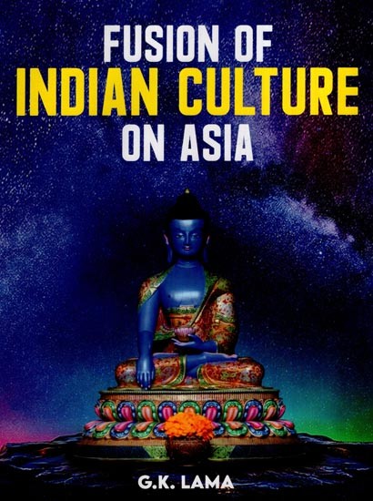 Fusion of Indian Culture on Asia