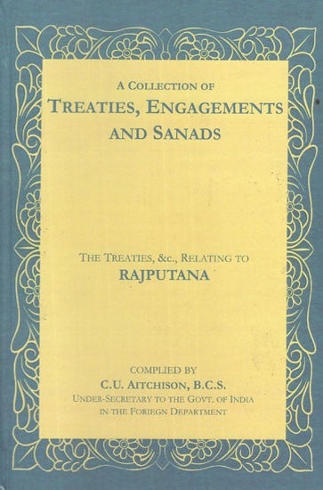 A Collection of Treaties, Engagements and Sanads