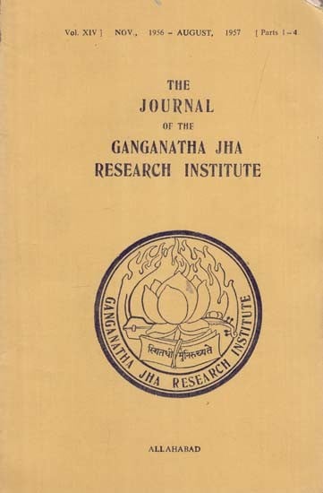 The Journal of the Ganganatha Jha Research Institute: Nov., 1956-August, 1957, Parts 1-4 (An Old and Rare Book)