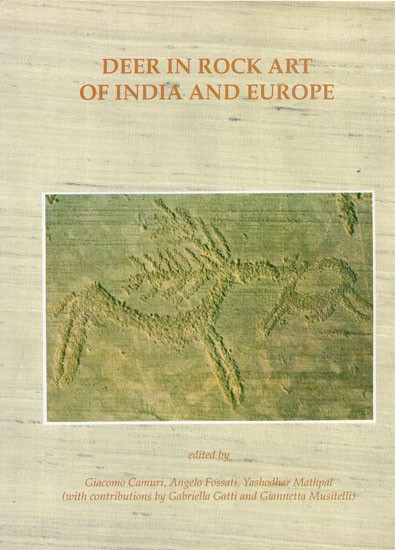 Deer in Rock Art of India and Europe (An Old and Rare Book)