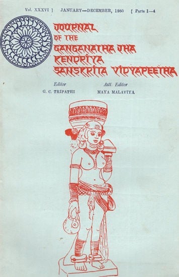 Journal of The Ganganatha Jha Kendriya Sanskrita Vidyapeetha Vol -XXXVI Part-1-4  Jan-Dec 1980 (An Old & Rare Book)