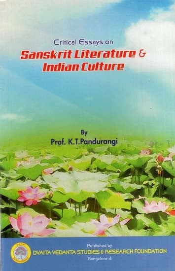 Critical Essays on Sanskrit Literature & Indian Culture