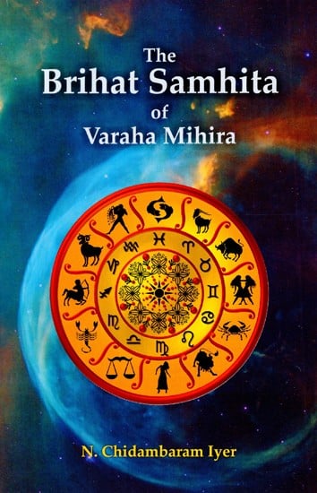 The Brihat Samhita of Varaha Mihira