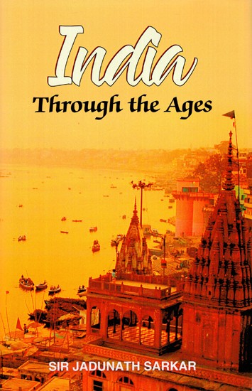 India- Through The Ages