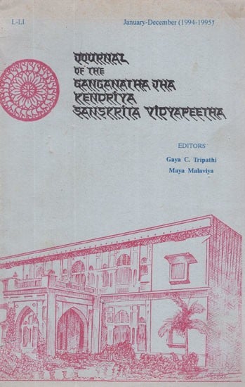 Journal of The Ganganatha Jha Kendriya Sanskrit Vidyapeetha- January - December, 1994 - 1995 (An Old and Rare Book)