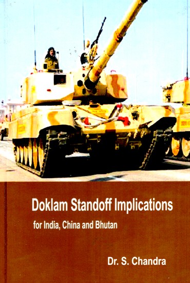 Doklam Standoff Implications for India, China and Bhutan