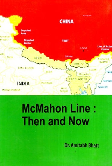 McMahon Line: Then and Now