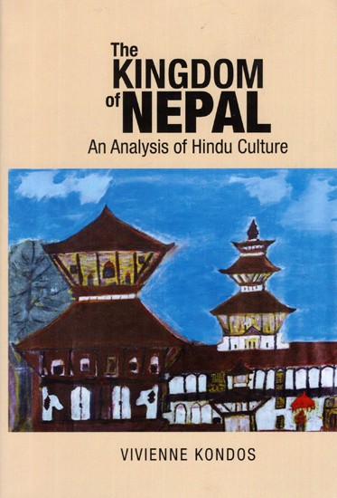 The Kingdom of Nepal: An Analysis of Hindu Culture