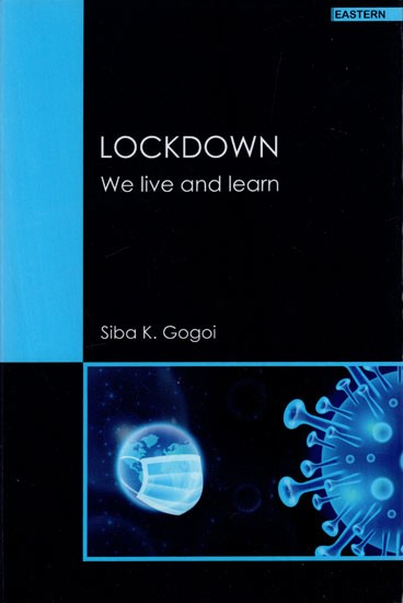 Lockdown- We Live and Learn