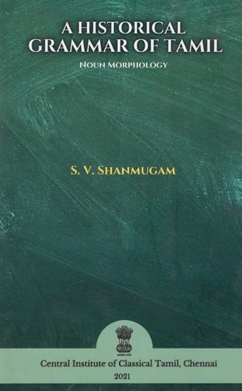 A Historical Grammar of Tamil (Noun Morphology)