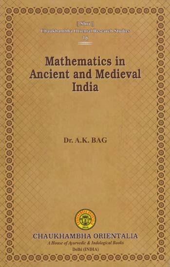 Mathematics in Ancient and Medieval India