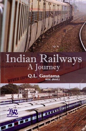 Indian Railways: A Journey