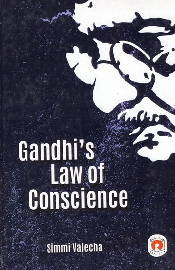 Gandhi's Law of Conscience