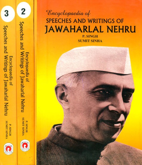 Encyclopaedia of Speeches and Writings of Jawaharlal Nehru (Set of 3 Volumes)