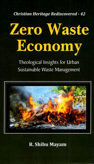 Zero Waste Economy: Theological Insights for Urban Sustainable Waste Management