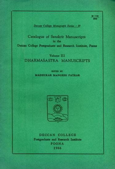 Catalogue of Sanskrit Manuscripts- Dharmasastra Manuscripts (An Old and Rare Book)