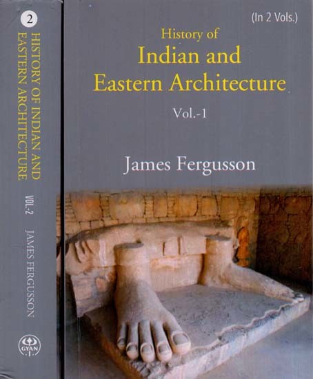 History of Indian and Eastern Architecture (Set of 2 Volumes)