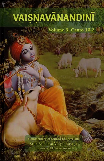 Vaisnavanandini Commentary on Srimad Bhagavatam (Canto 10 Part-2 Volume-3)