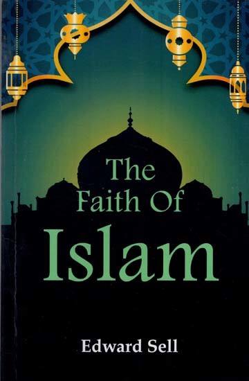 The Faith of Islam