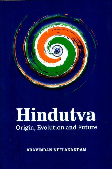 Big Book on Hindutva- Origin, Evolution and Future