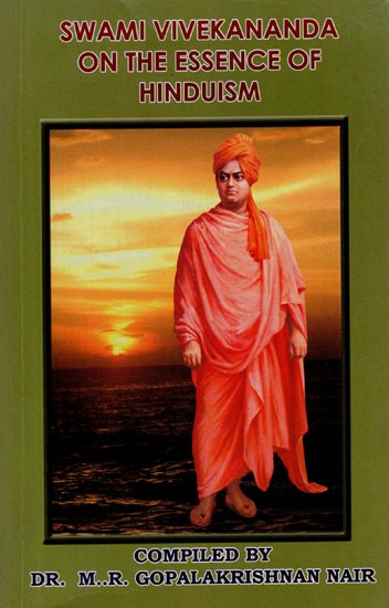 Swami Vivekananda on the Essence of Hinduism