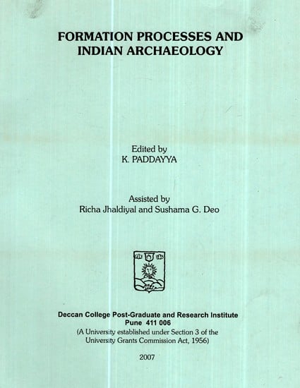 Formation Processes And Indian Archaeology