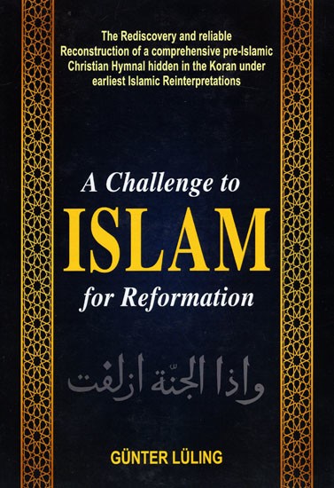 A Challenge To ISLAM For Reformation