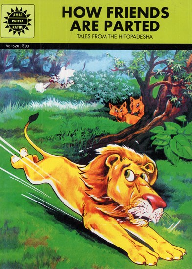 How Friends Are Parted- Tales From The Hitopadesha (Comic Book)