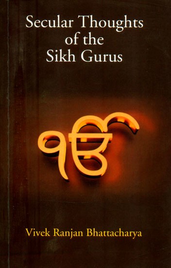 Secular Thoughts of the Sikh Gurus