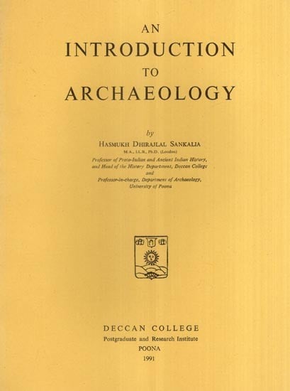 An Introduction to Archaeology (An Old and Rare Book)