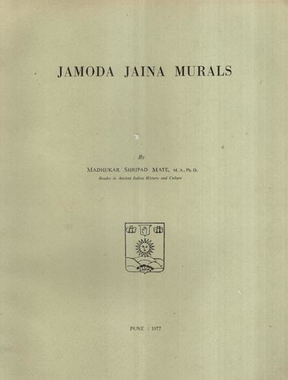 Jamoda Jaina Murals (An Old and Rare Book)