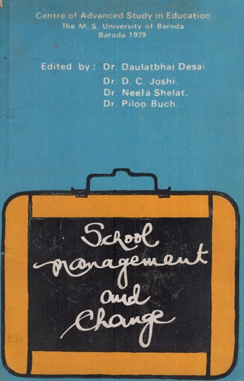 School Management and Change (An Old and Rare Book)