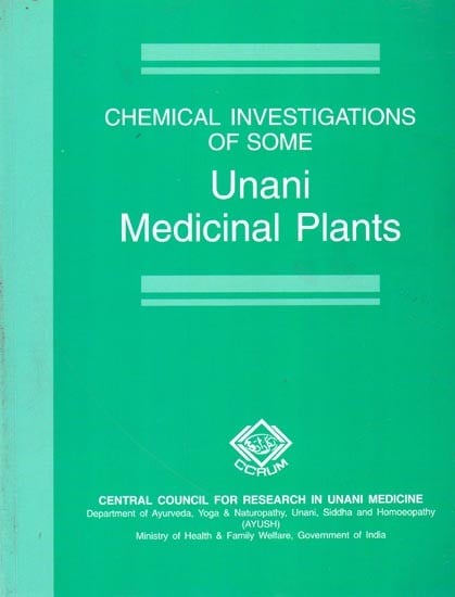 Chemical Investigations of Some Unani Medicinal Plants