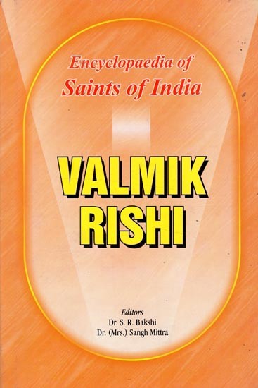 Valmik Rishi- Encyclopaedia of Saints of India  (Part-21)