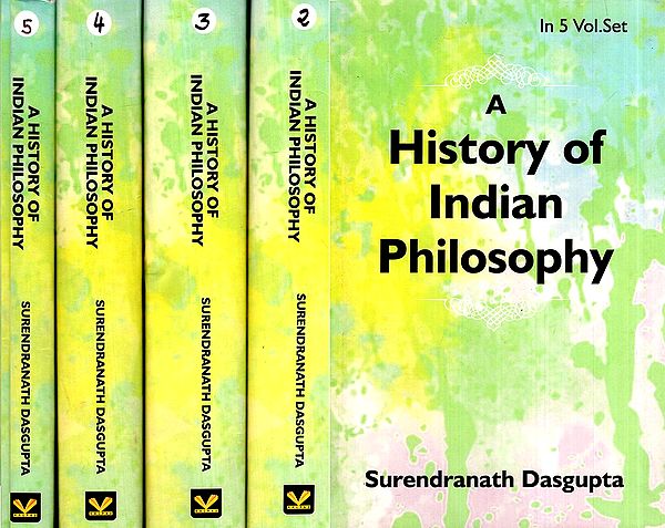 A History of Indian Philosophy (Set of 5 Volumes)