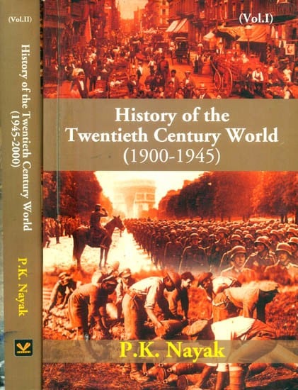 History of the Twentieth Century World- 1900-1945 (Set of 2 Volumes)